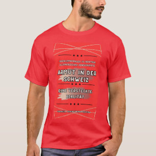 "Armut in der Schweiz: Eine versteckte Realität"** T-Shirt