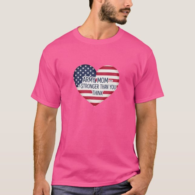 Army-Mutter stärker als du denkst T-Shirt (Vorderseite)