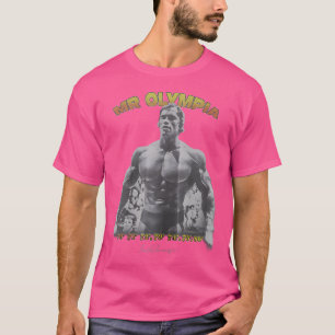 Arnold Schwarzenegger 7 Mal Mr. Olympia T-Shirt