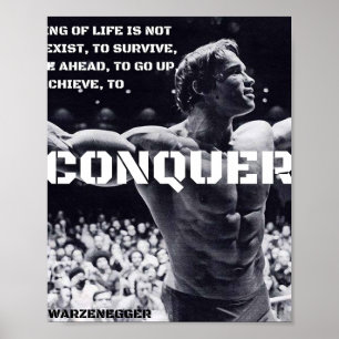 ARNOLD SCHWARZENEGGER - ERobern ZITAT Poster