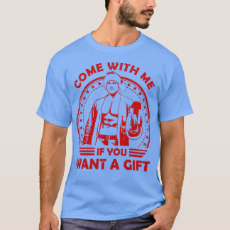 Arnold Schwarzenegger kommt mit mir, wenn du einen T-Shirt