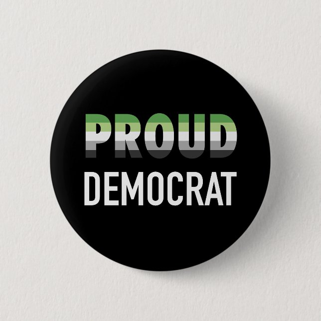 Aromantische Proud-Demokrat Button (Vorderseite)