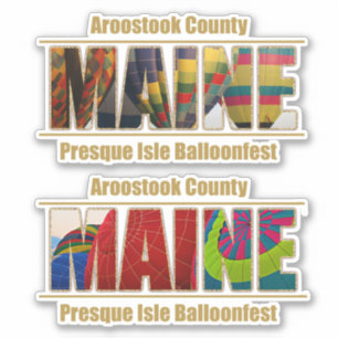 Aroostook County Maine Balloonfest in Presque Aufkleber