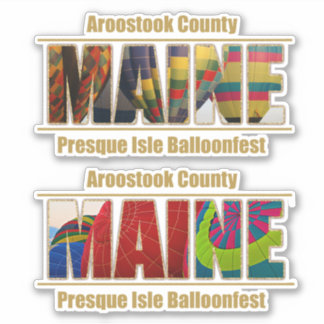 Aroostook Landkreis Maine Balloonfest auf der Inse Aufkleber