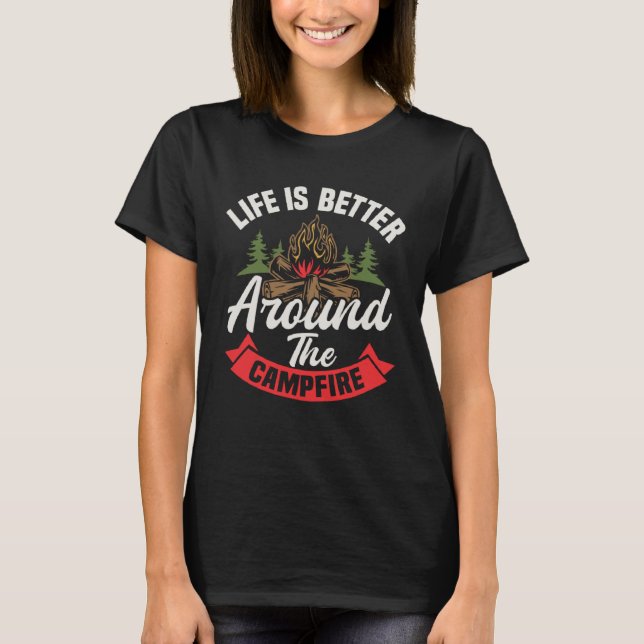 Around The Campfire Hiking Camping Men Women T-Shirt (Vorderseite)