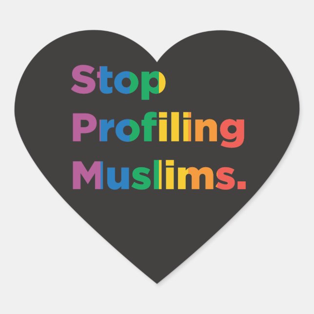 Arrêter le profilage des musulmans Sticker Coeur a (Devant)
