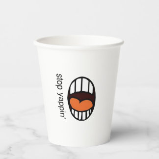 " Arrêtez de japper " / gobelet en papier
