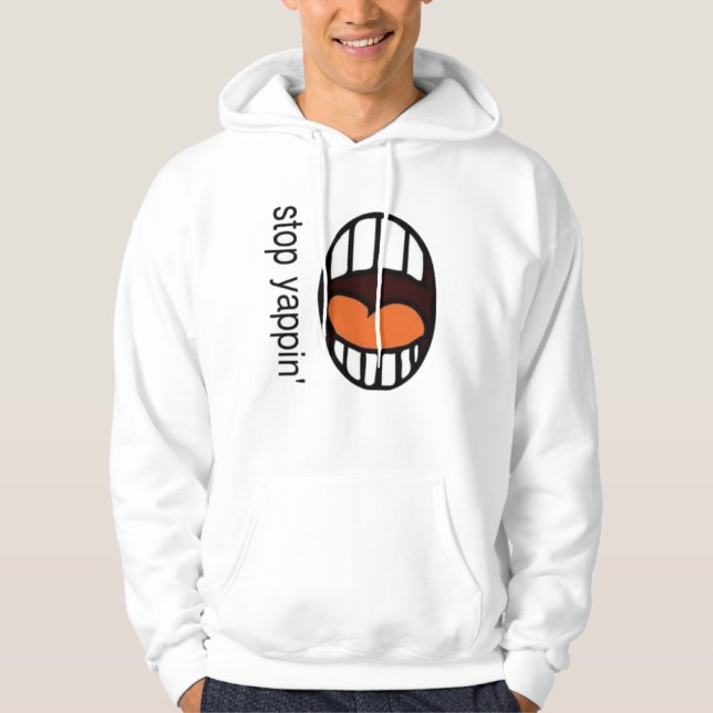 " Arrêtez de japper " / sweat à capuche  (Devant)