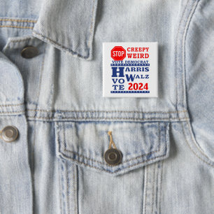 Arrêtez le badge Déplaisant Weird Vote Harris Walz