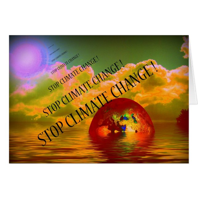 ARRÊTEZ LE CHANGEMENT CLIMATIQUE ! (Devant horizontal)