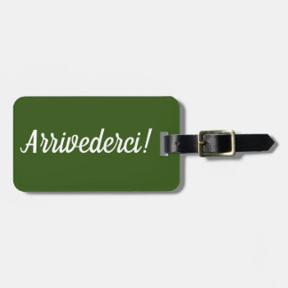 Arrivederci Gepäckträger-Tag Gepäckanhänger