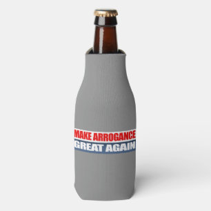 Arrogance wieder groß machen -.png flaschenkühler