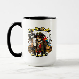Arrr Bist du bereit für Kaffee? Piraten-Kaffeetass Tasse