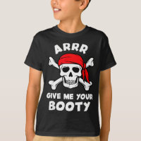 Arrr gib Beute lustiger Pirat Wortwitz Humor Witz