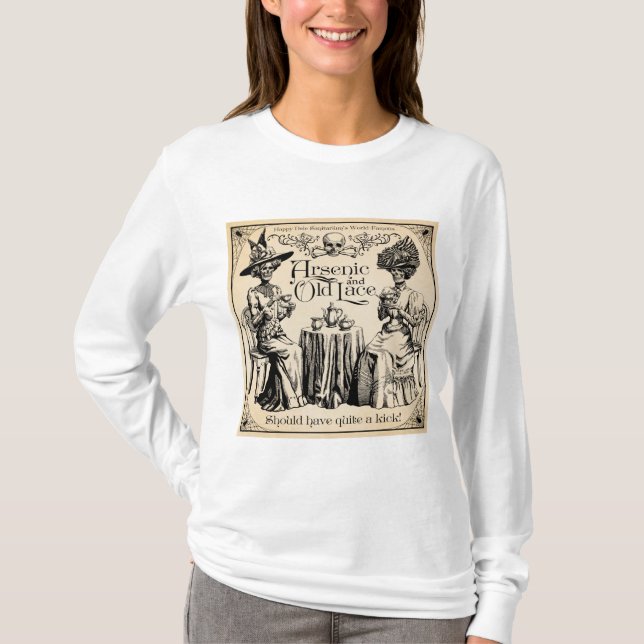Arsen und Alte Spitzen T-Shirt (Vorderseite)