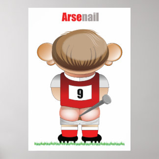 ArseNail (Arsenal) Drôle Poster de dessin de footb
