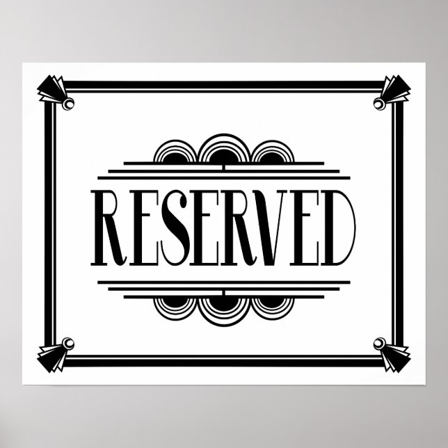 Art Deco 20's style "RESERVIED sign Poster (Vorne)