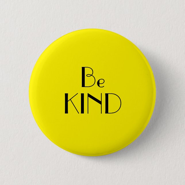 Art Deco Be Kind Bright Yellow Text Button (Vorderseite)