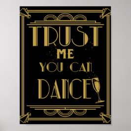 Art Déco Faites-moi confiance vous pouvez danser