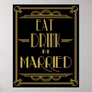 Art Deco Gatsby Style "Essende Drinks Verheiratet  Poster