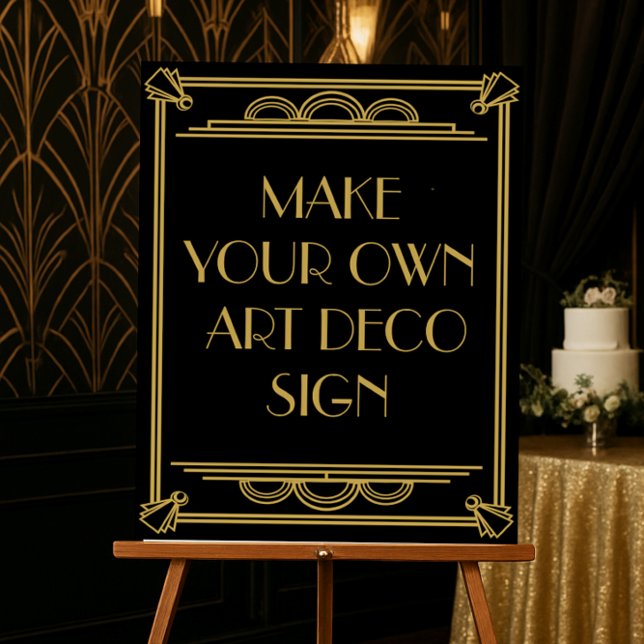 Art Déco Hochzeit oder Party Sign machen Ihre eige Poster (Von Creator hochgeladen)