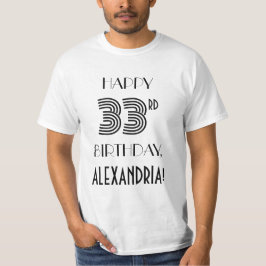 Art Deco Inspiriert Look 33. Geburtstagsparty Shir T-Shirt