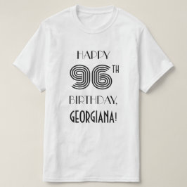 Art Deco Inspiriert Look 96. Geburtstagsparty Shir T-Shirt