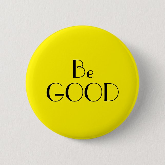 Art Deco ist gut gelber Text Button (Vorderseite)