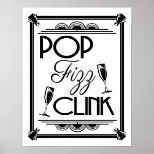 Art Deco POP FIZZ CLINK Farbänderung B/G Poster