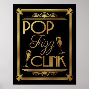 Art Deco POP FIZZ CLINK GOLD Farbänderung B/G Poster