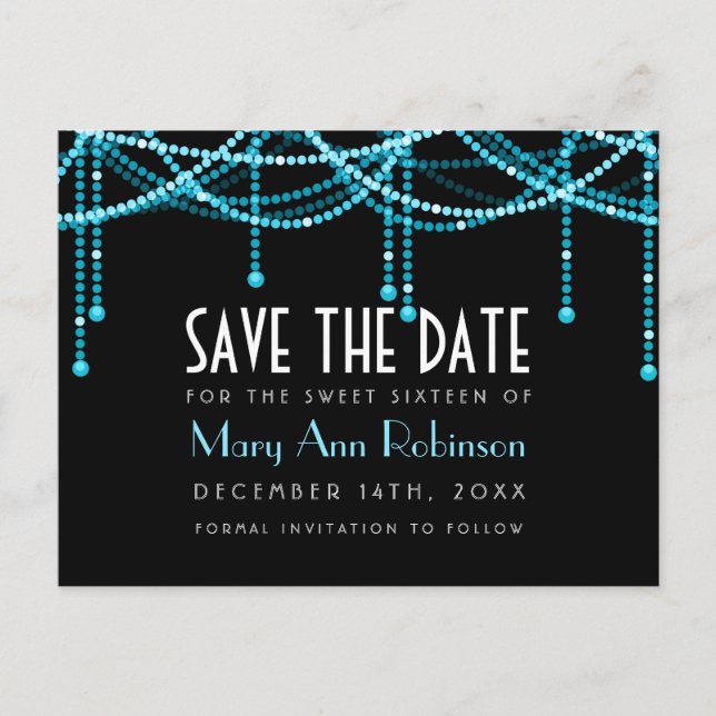 Art Deco Sweet 16 Save the Date String Light Turqu Ankündigungspostkarte (Vorderseite)