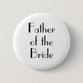 Art Deco Vater der Braut Hochzeitsschaltfläche Button