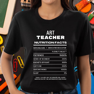 Art Enseignant Nutrition Facts Funny T-shirt