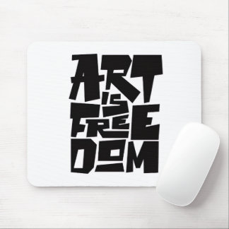 Art ist Freiheitsmauspad Mousepad