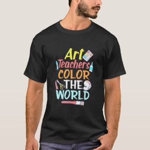Art Teacher Color Die Welt lehrt Kinder Bildung T-Shirt