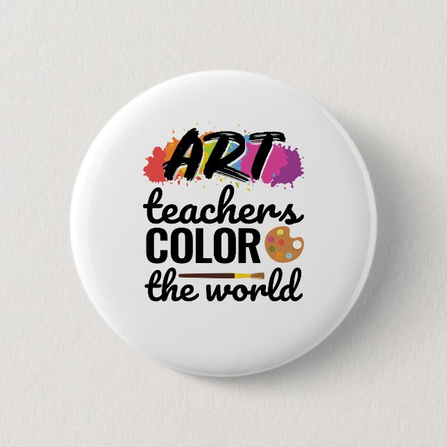 Art Teachers Color the World Teacher Appreciation Button (Vorderseite)