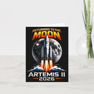 Artemis ii zurück zum Mond 2026 Geschenk für Männe Karte