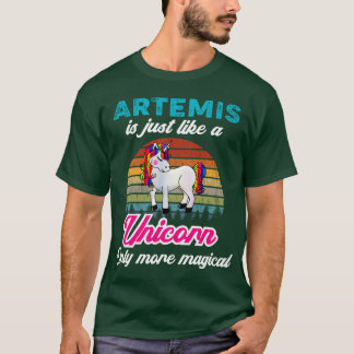 Artemis ist wie ein einarmiger Männername T-Shirt