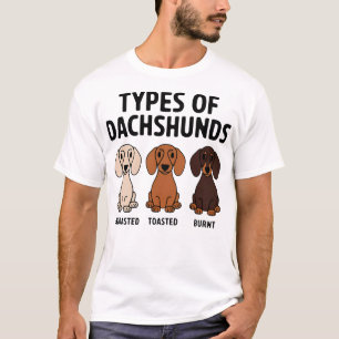 Arten von Dachshund Lustiger Wiener Würstchen Hund T-Shirt