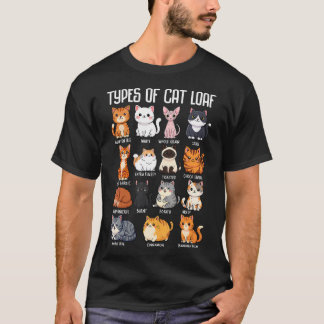 Arten Von Katzen Laib Katzenliebhaber Mädchen Süß T-Shirt
