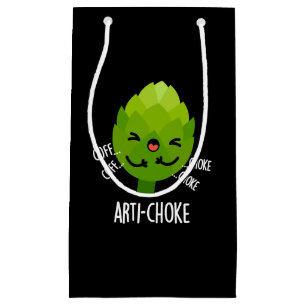 Arti-choke Funny Veggie Artichoke Pun Dark BG Kleine Geschenktüte