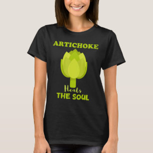 Artichoke heilt das Soul Grünes Gemüse Veg T-Shirt
