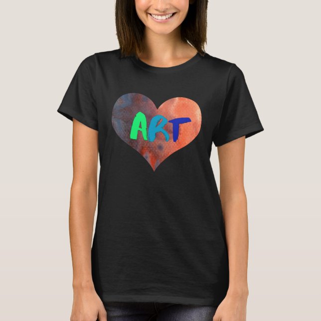 Artis Teacher  For  Colorful Heart T-Shirt (Vorderseite)