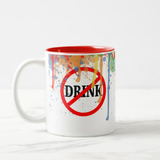 Artist Brush, Do Not Drink Zweifarbige Tasse