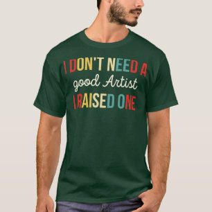 Artist Sarcastic Artist Geschenk für Künstler T-Shirt