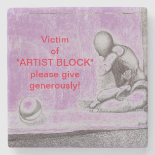 Artists and creative people dread artist’s block steinuntersetzer