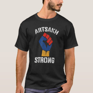 Artsakh Strong Artsakh ist Armenia Arme T-Shirt