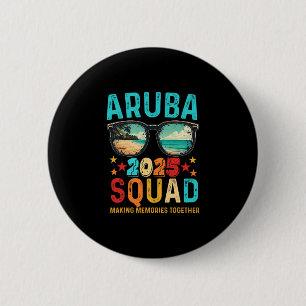 Aru Squad 2025 Urlaub Freund Familie Passende Gro Button