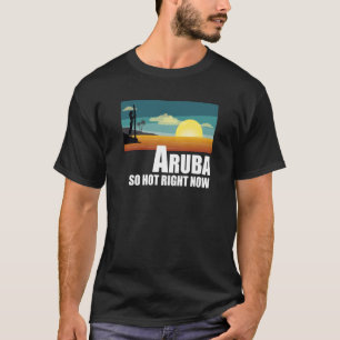 Aruba so heiß jetzt Retro Travel Beach Urlaub T-Shirt