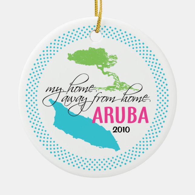 Aruba-Verzierung - mein Zuhause weg von Zuhause Keramik Ornament (Vorne)